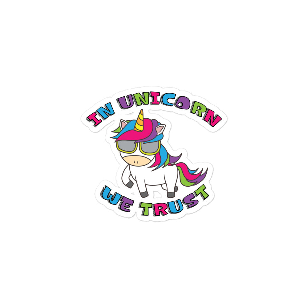 In Unicorn We Trust Stickers