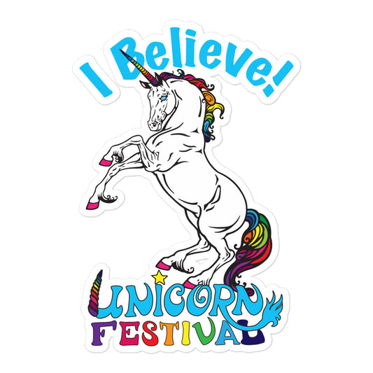 I Believe Unicorn Festival Stickers