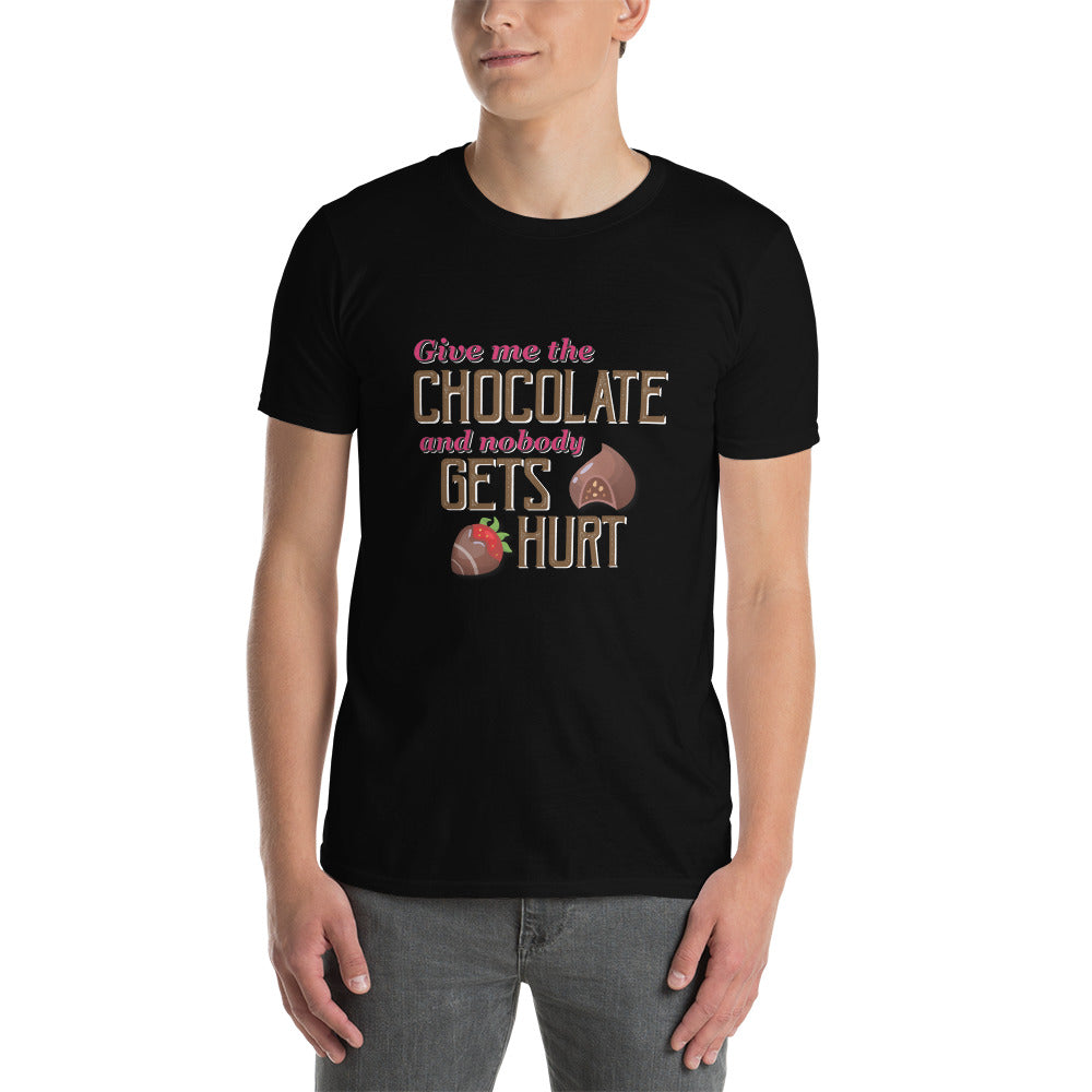 Give Me the Chocolate Unisex T-Shirt